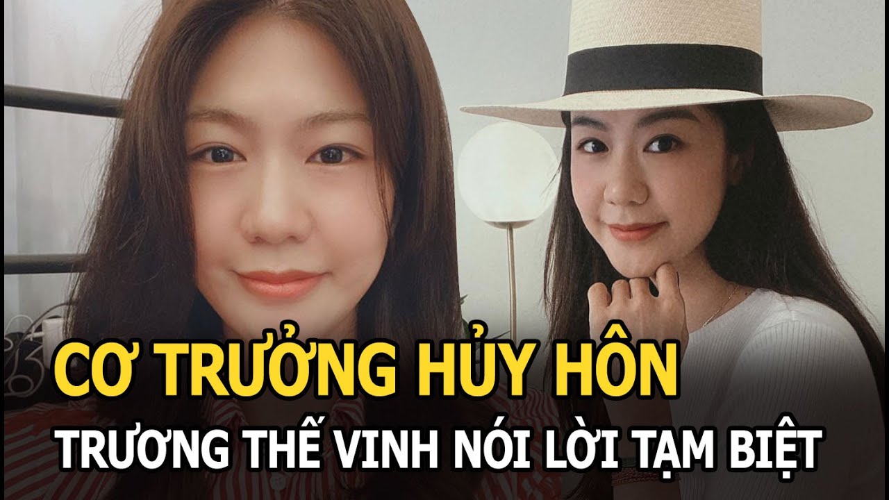 Nữ cơ trưởng từng hủy hôn Trương Thế Vinh tuyên bố chia tay, ẩn ý bị hãm hại, lộ chi tiết bất ổn?