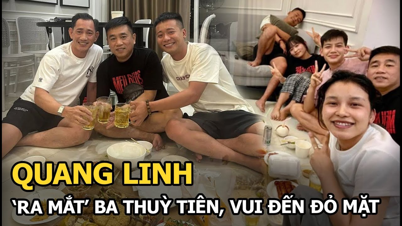 Quang Linh 'ra mắt' ba Thuỳ Tiên, vui đến đỏ mặt