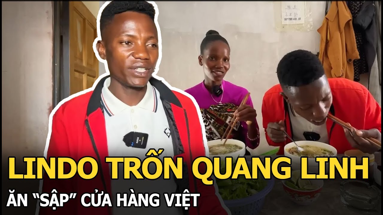 Lindo trốn Quang Linh Vlogs đi “cháy phố”, ăn “sập” cửa hàng người Việt tại Angola