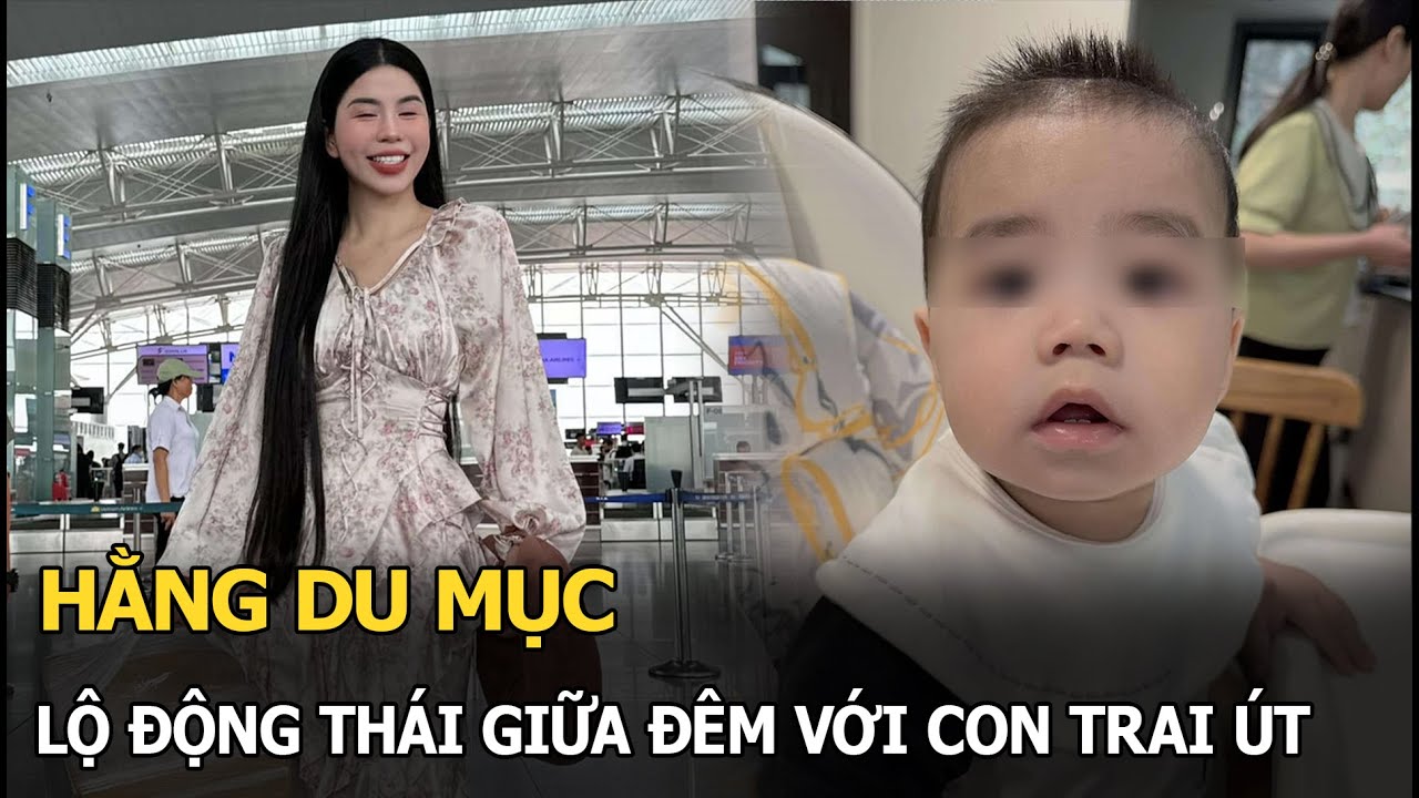 Hằng Du Mục lộ động thái giữa đêm với con trai út