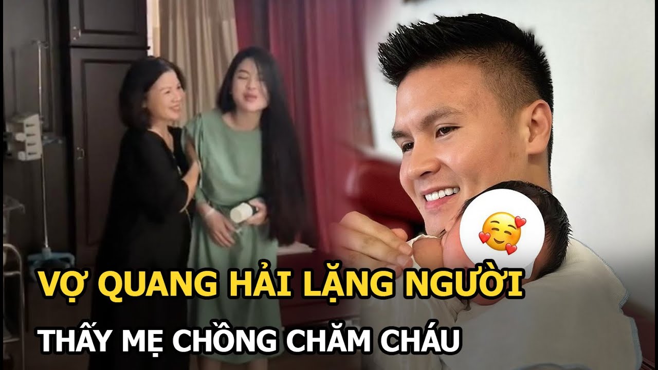 Vợ Quang Hải lặng người thấy mẹ chồng chăm cháu