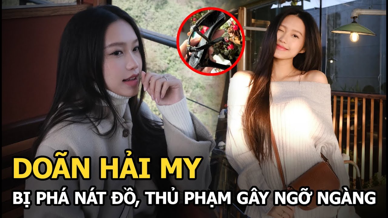 Doãn Hải My bị phá nát đồ, thủ phạm gây ngỡ ngàng