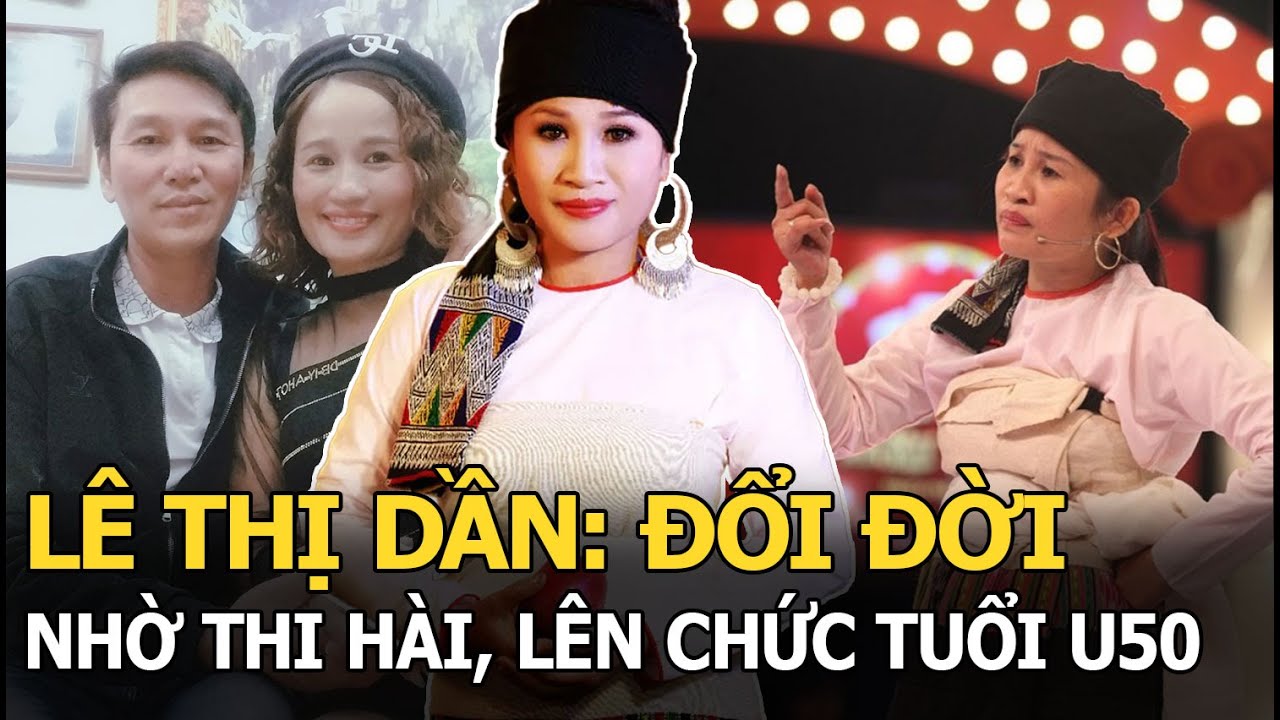 Lê Thị Dần: Đổi đời nhờ thi hài, lên chức tuổi U50