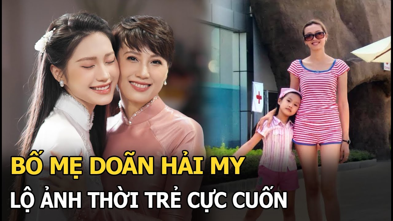 Bố mẹ Doãn Hải My lộ ảnh thời trẻ visual đỉnh thế này, bảo sao con gái không cực phẩm