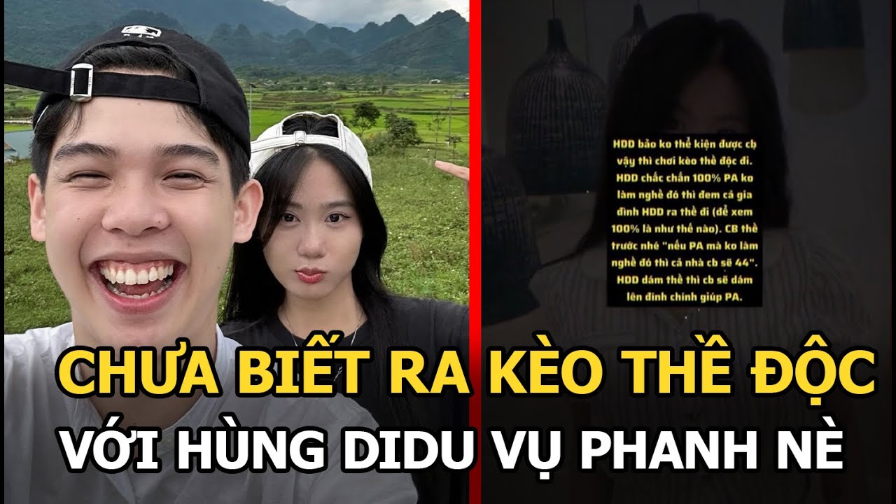 Chưa Biết ra kèo thề độc với Hùng Didu vụ Phanh nè