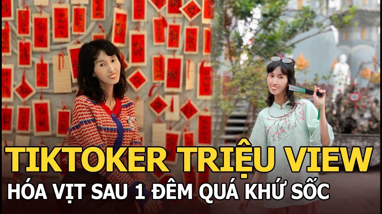 TikToker triệu view hóa vịt sau 1 đêm quá khứ sốc?