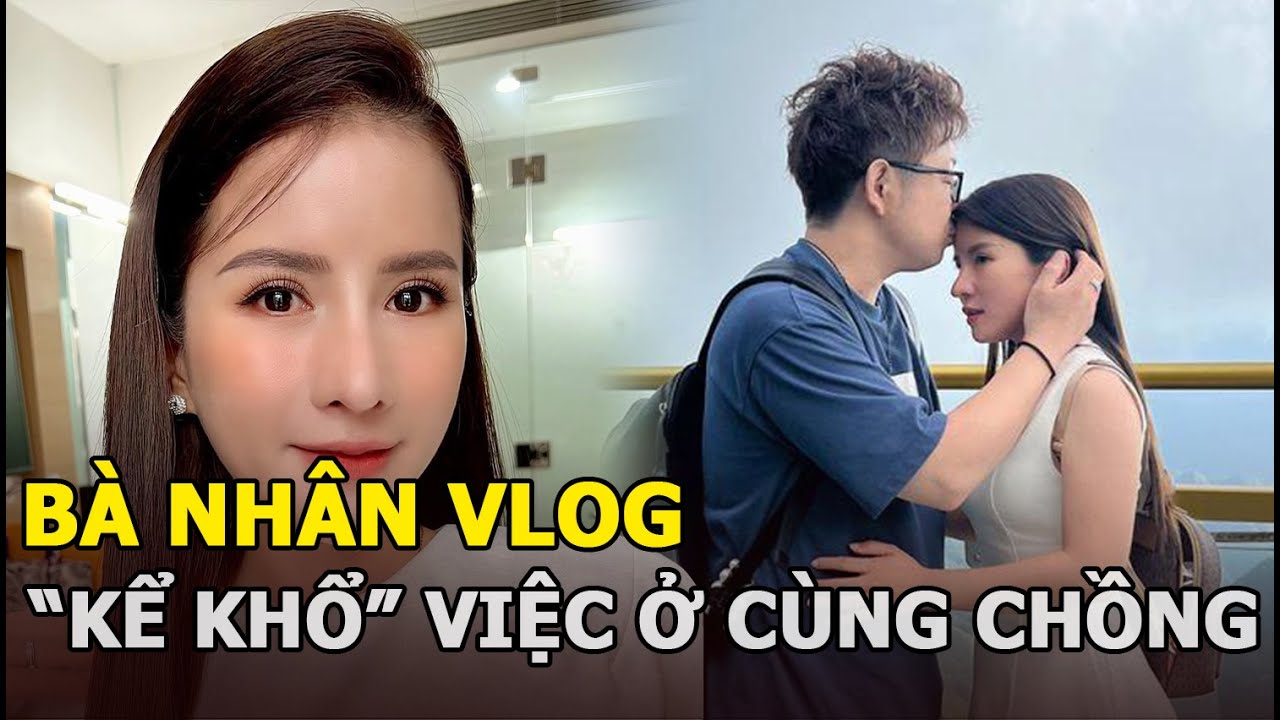 Bà Nhân Vlog gây hoang mang khi bất ngờ đăng đàn “kể khổ” về việc ở cùng chồng Nhật, chuyện gì đây?