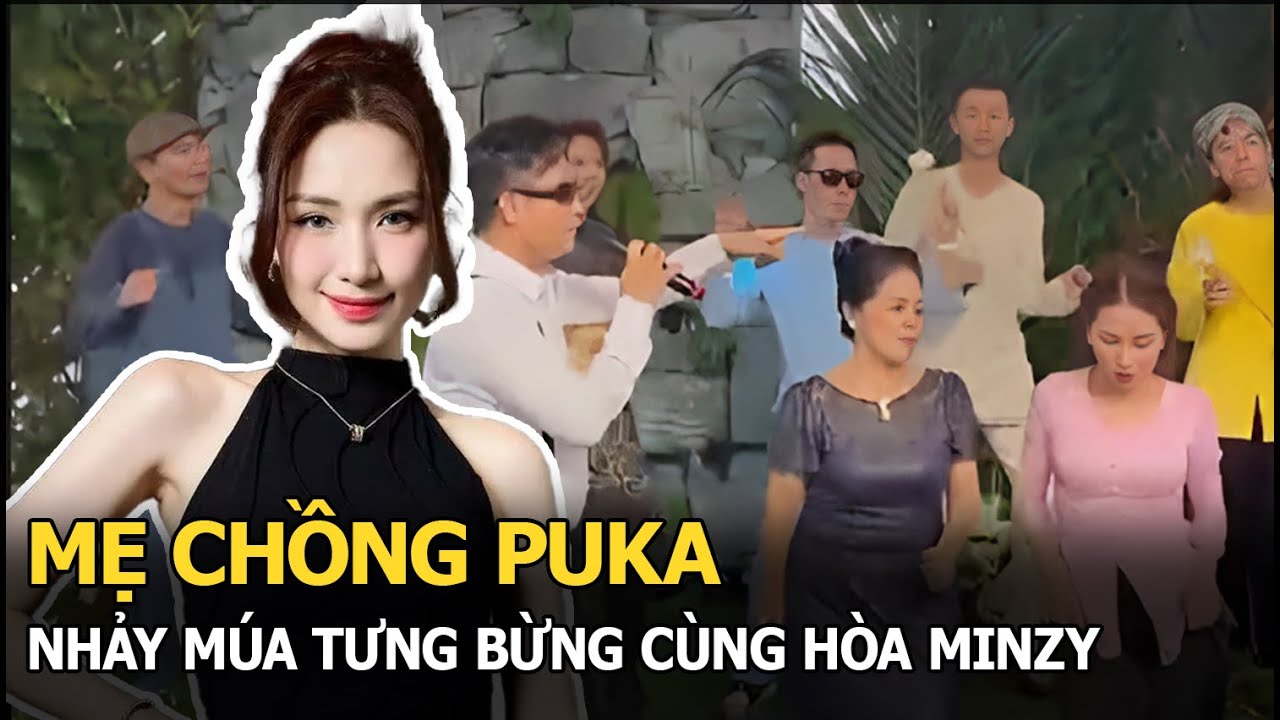 Mẹ chồng Puka bị Hòa Minzy “thao túng tâm lý”, xả vai phụ huynh, lên sân khấu nhảy múa cực “xì tin”