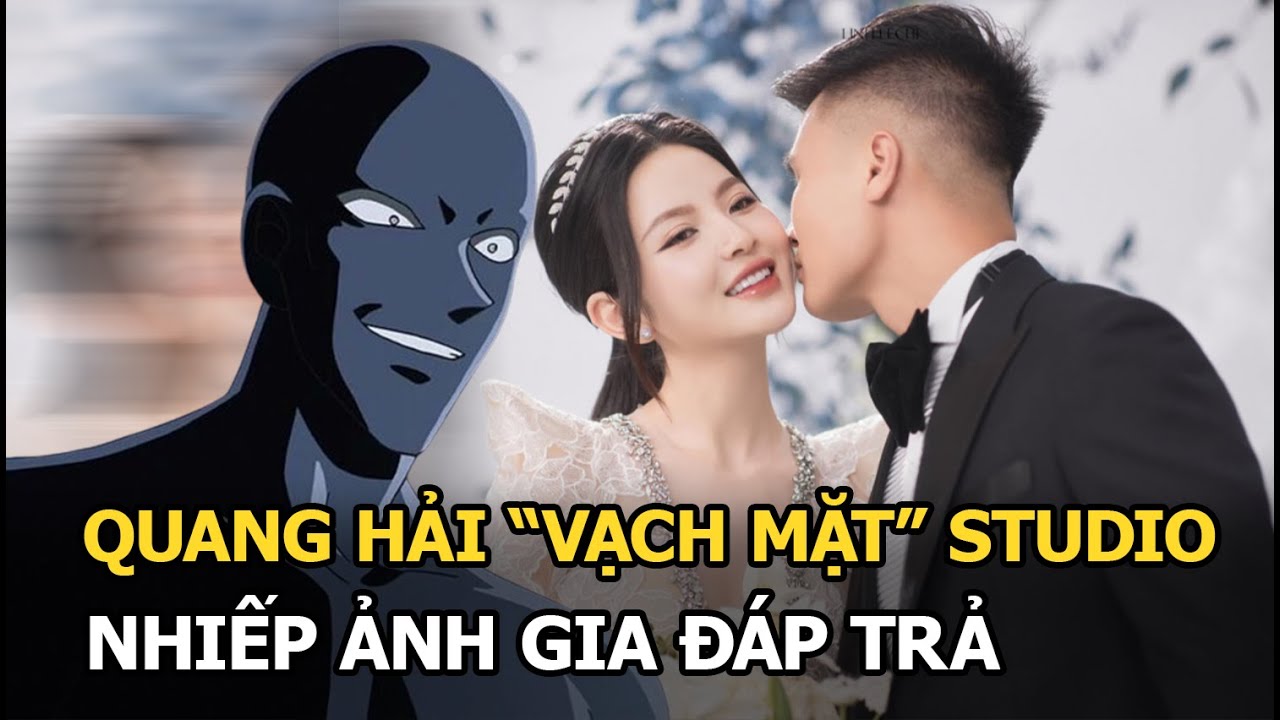 Quang Hải “vạch mặt” studio, nhiếp ảnh gia đáp trả