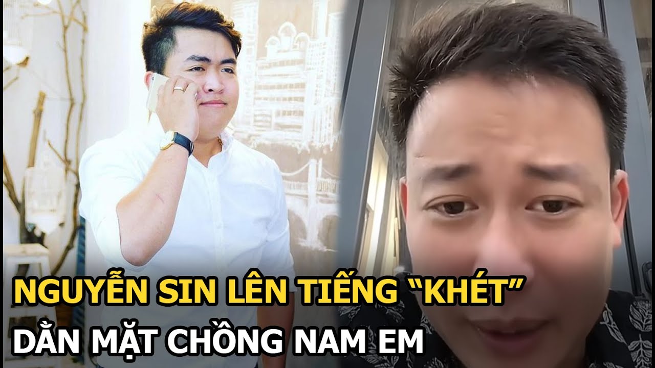 Nguyễn Sin lên tiếng “khét” dằn mặt chồng Nam Em