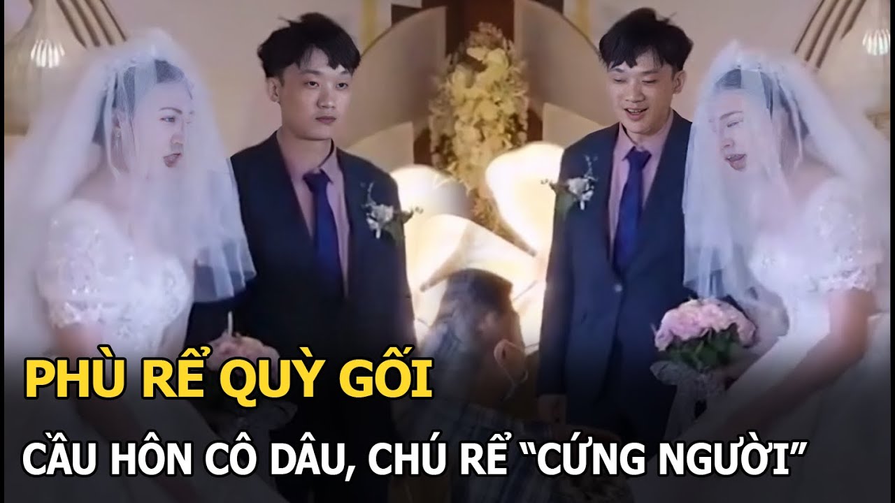 Phù rể quỳ gối cầu hôn cô dâu, chú rể "cứng người"