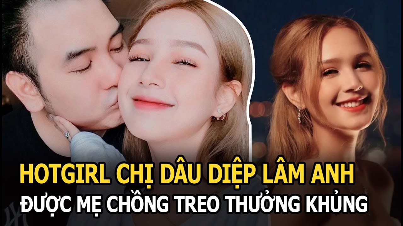 Hotgirl được Diệp Lâm Anh gọi chị dâu, lấy chồng 3 năm chưa có con, mẹ chồng phải treo thưởng khủng