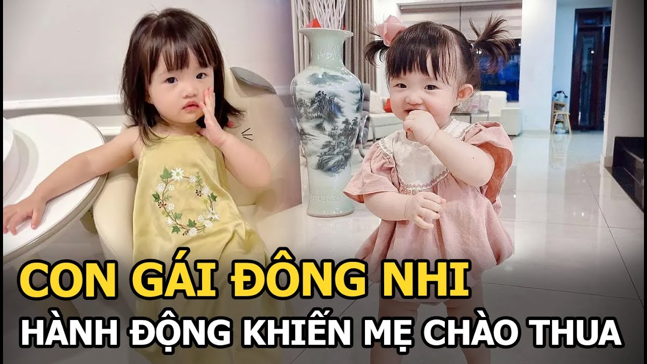 Con gái Đông Nhi hành động khiến mẹ chào thua