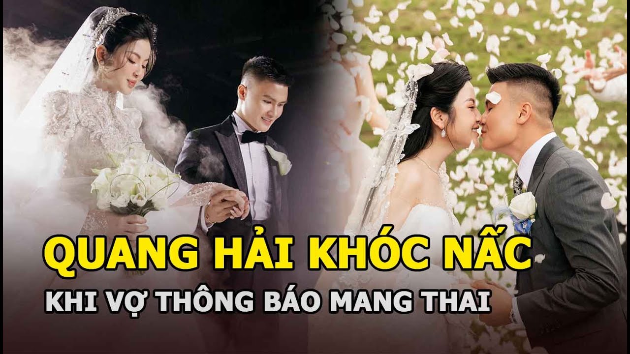 Quang Hải khóc nấc khi vợ thông báo mang thai