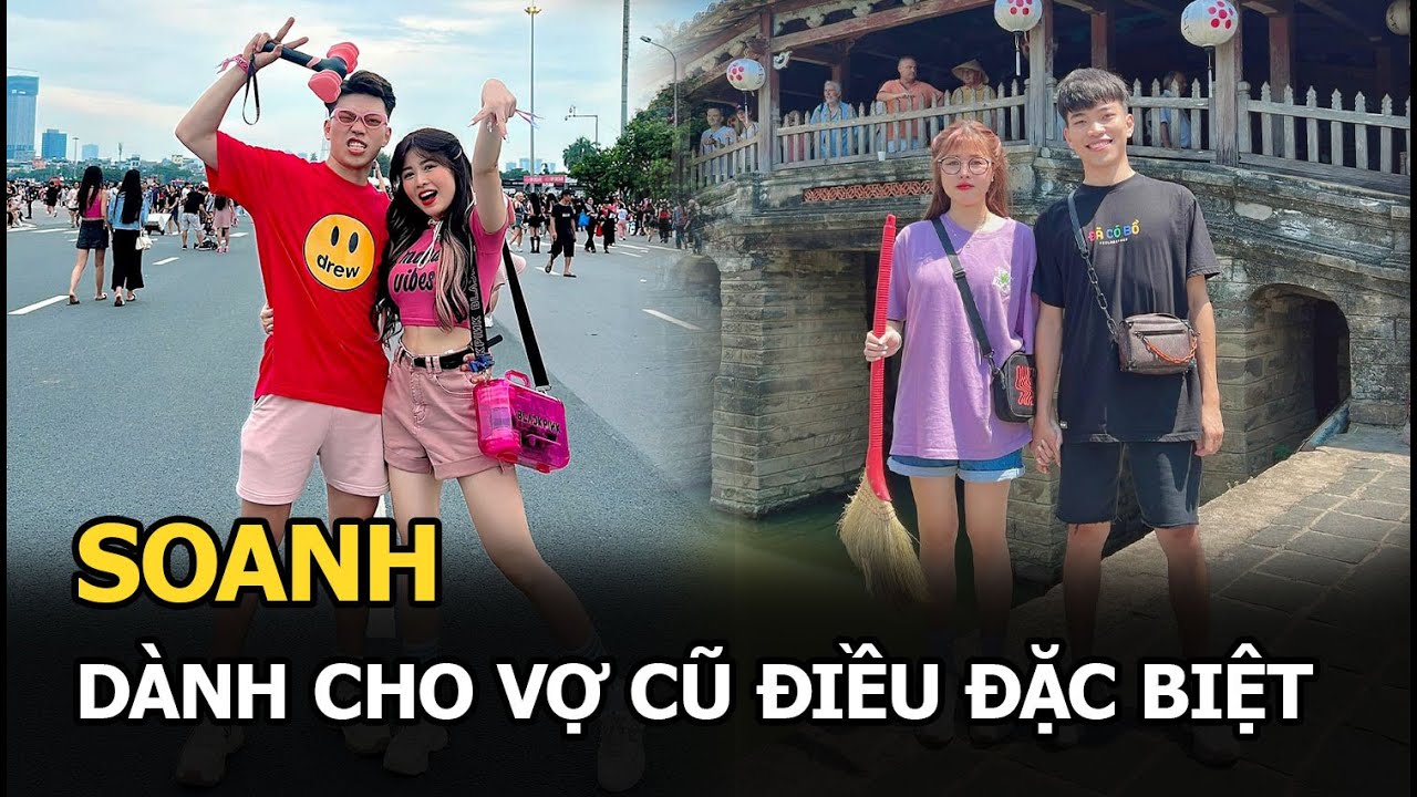 Soanh còn yêu Diệp, dành cho vợ cũ điều đặc biệt