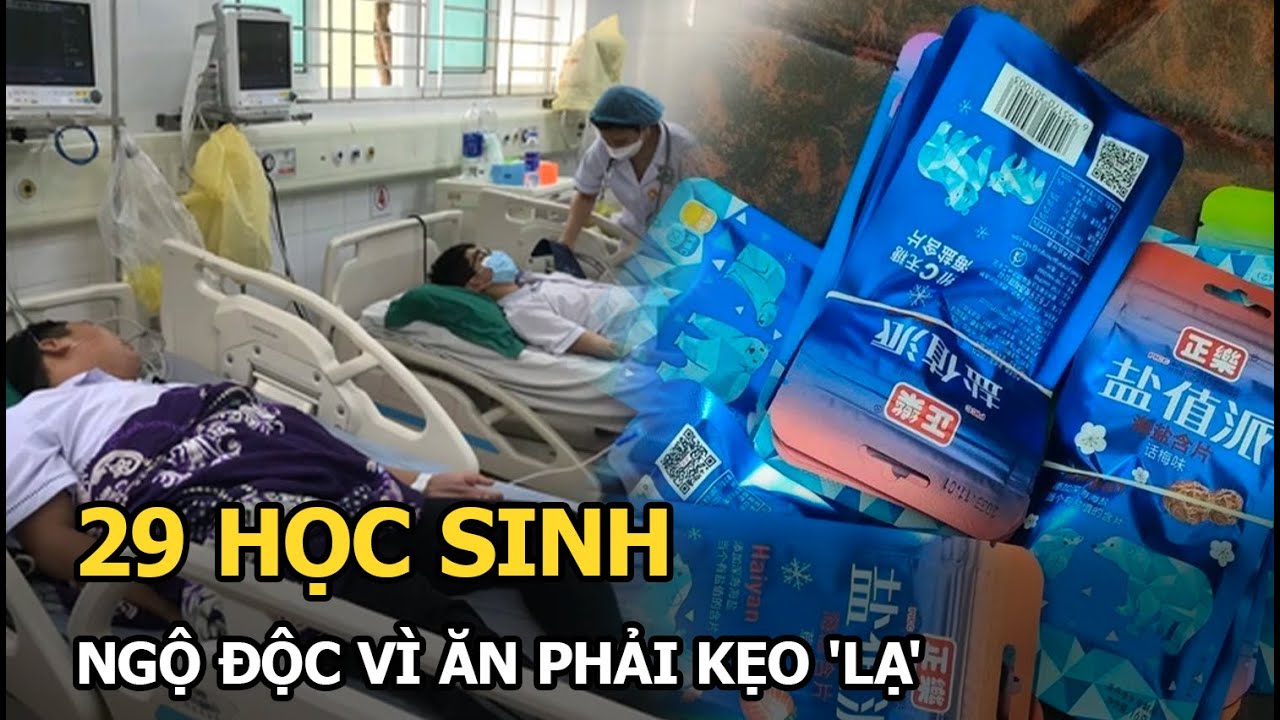 29 học sinh bị ngộ độc vì ăn phải kẹo ‘lạ’ tại Quảng Ninh