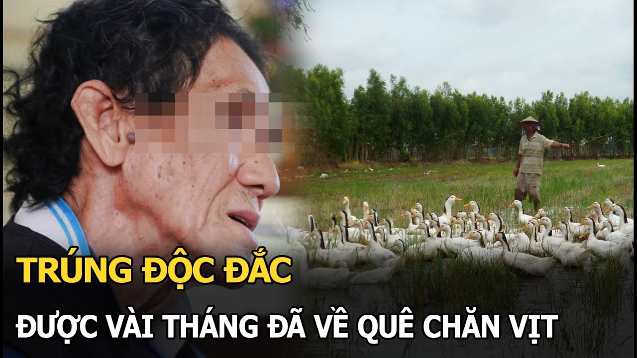 Trúng độc đắc được vài tháng đã về quê chăn vịt