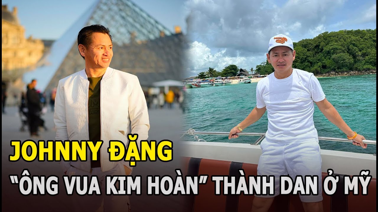 Johnny Đặng: Triệu phú gốc Việt đổi đời ở Mỹ, trở thành "ông vua kim hoàn" hợp tác toàn siêu sao lớn