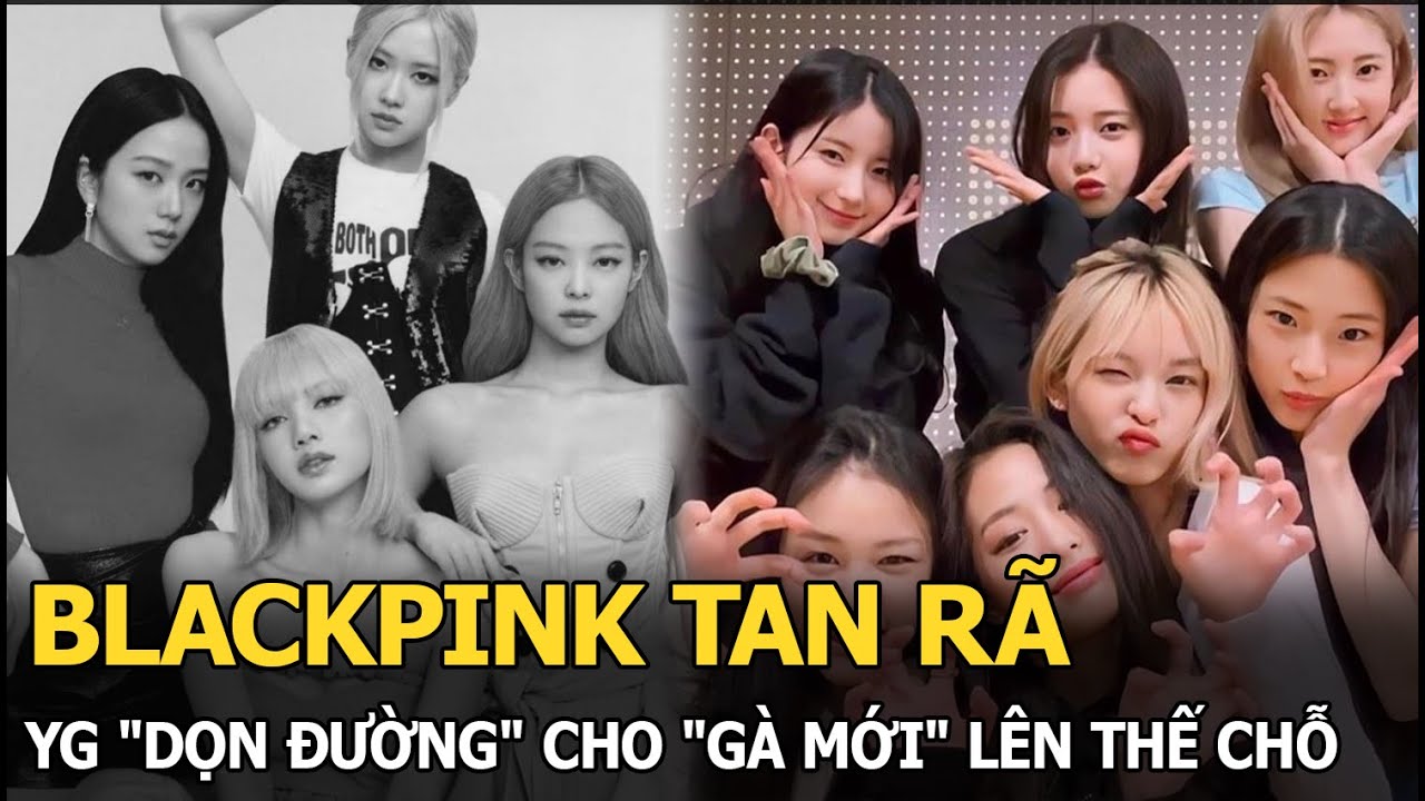 BLACKPINK tan rã, YG “dọn đường” cho “gà mới” lên thế chỗ, liệu có làm nên chuyện trong tương lai?