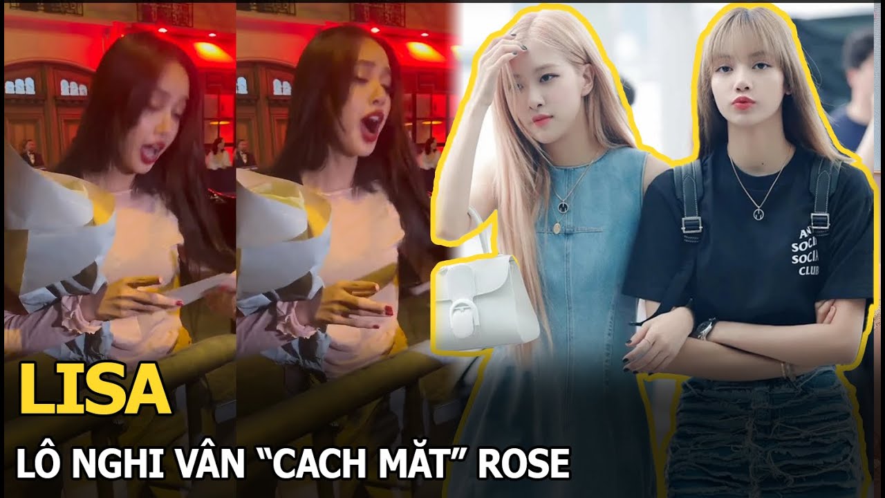 Lisa lộ nghi vấn “cạch mặt” Rosé hậu show diễn ở Pháp, chị cả BLACKPINK âm thầm lập kỷ lục mới