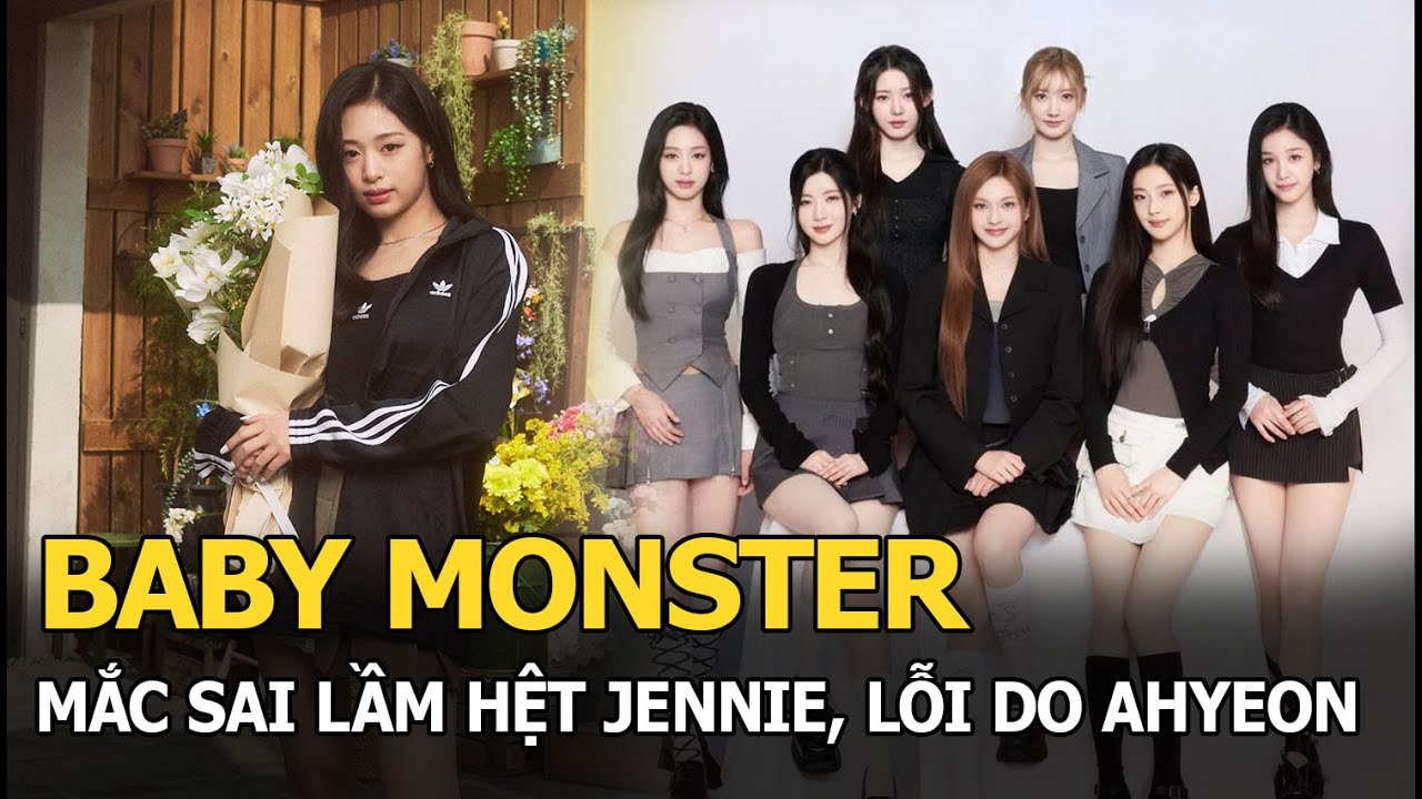 Baby Monster mắc sai lầm hệt Jennie, lỗi do Ahyeon