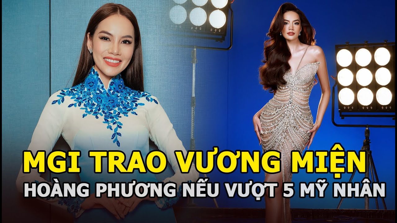 Miss Grand International 2023 sẽ trao vương miện cho Lê Hoàng Phương nếu cô vượt qua 5 mỹ nhân này?