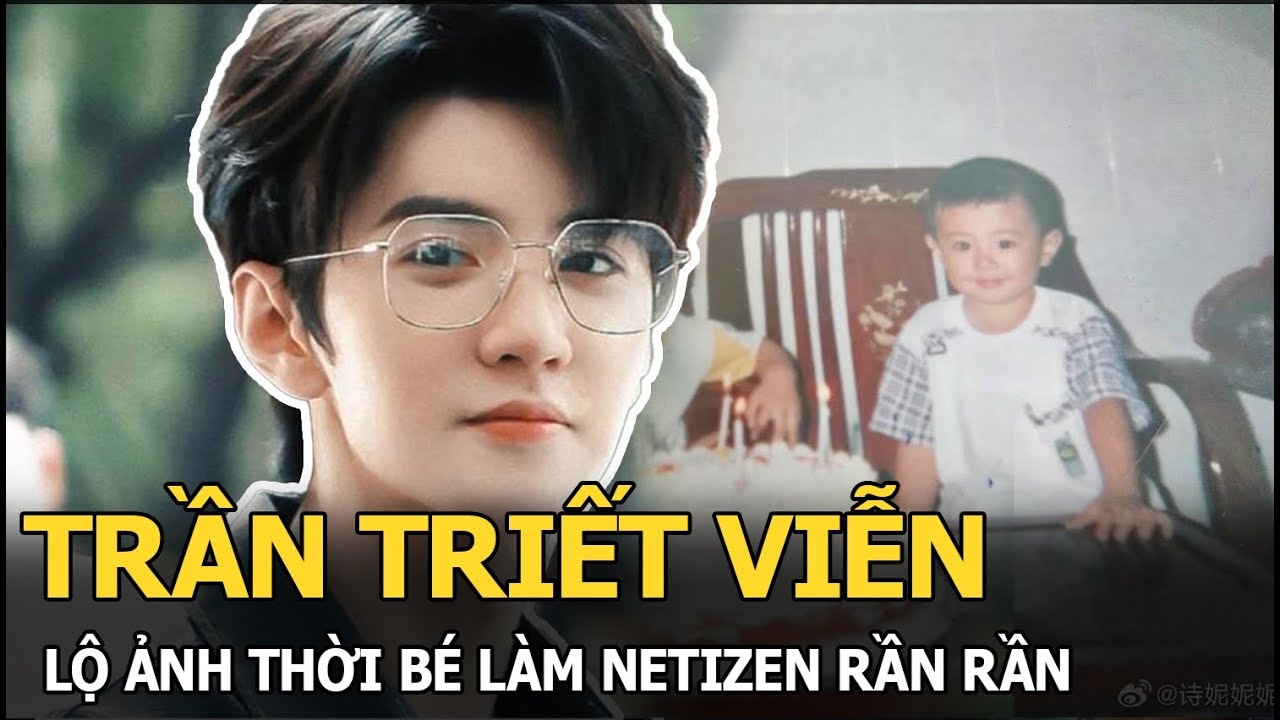 Trần Triết Viễn lộ ảnh thời bé khiến netizen phát sốt, dân tình nhận diện bởi 1 điểm “thương hiệu”?