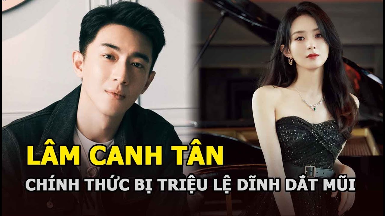 Lâm Canh Tân chính thức bị Triệu Lệ Dĩnh dắt mũi