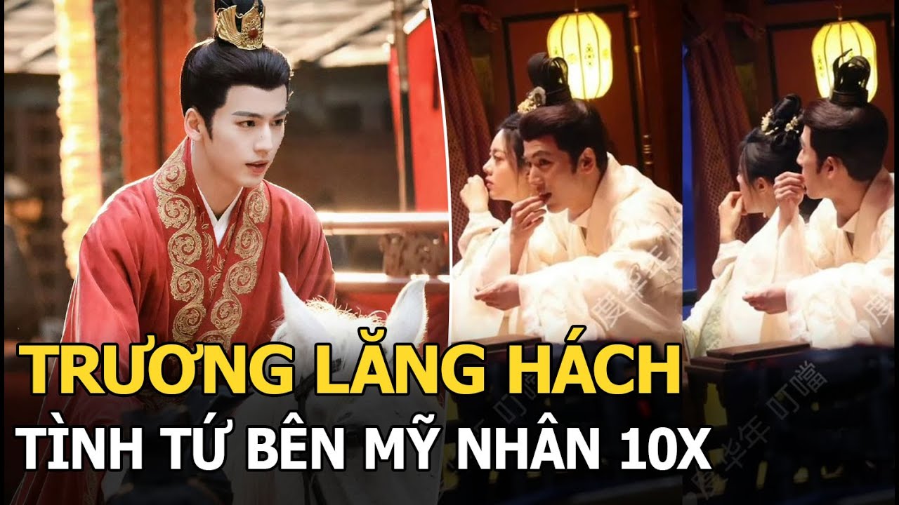 Trương Lăng Hách tình tứ bên mỹ nhân 10X