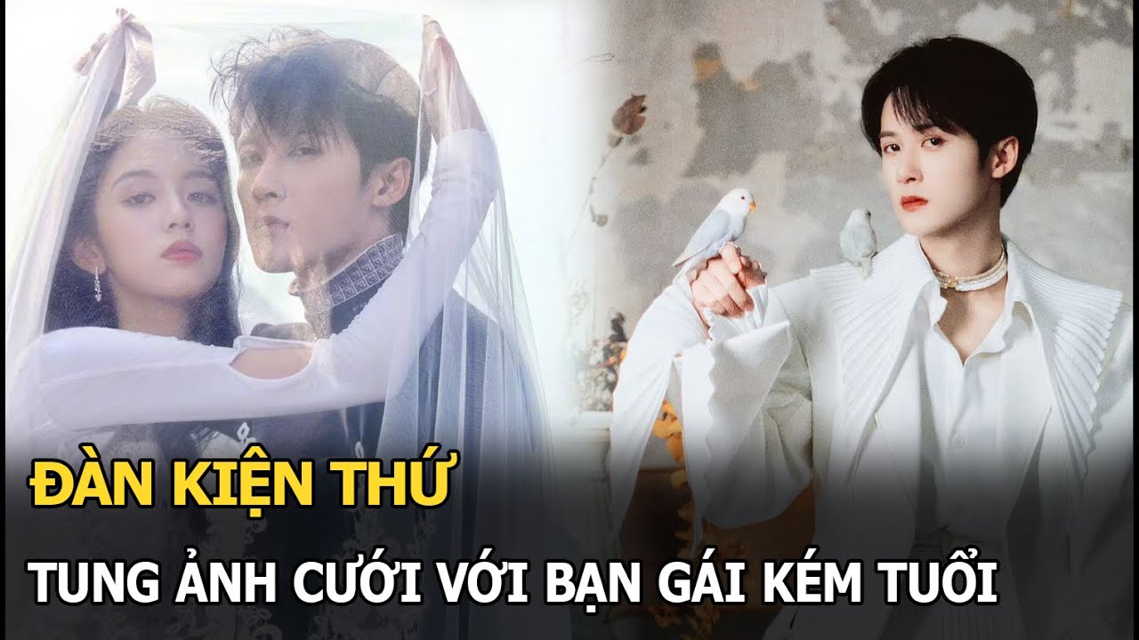 Dương Tử “thất sủng”, Đàn Kiện Thứ tung ảnh cưới với bạn gái kém tuổi khiến 3 triệu fan bùng nổ