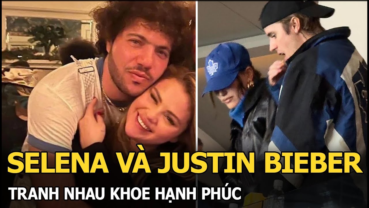 Selena khoe hạnh phúc bên tình mới , Justin Bieber vội tình tứ với vợ trên SVĐ