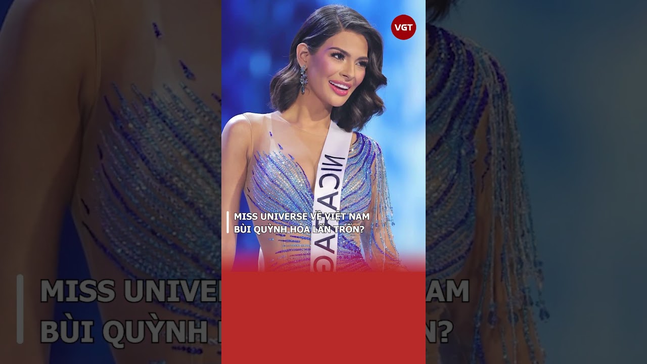 Miss Universe về Việt Nam, Bùi Quỳnh Hoa lẩn trốn?