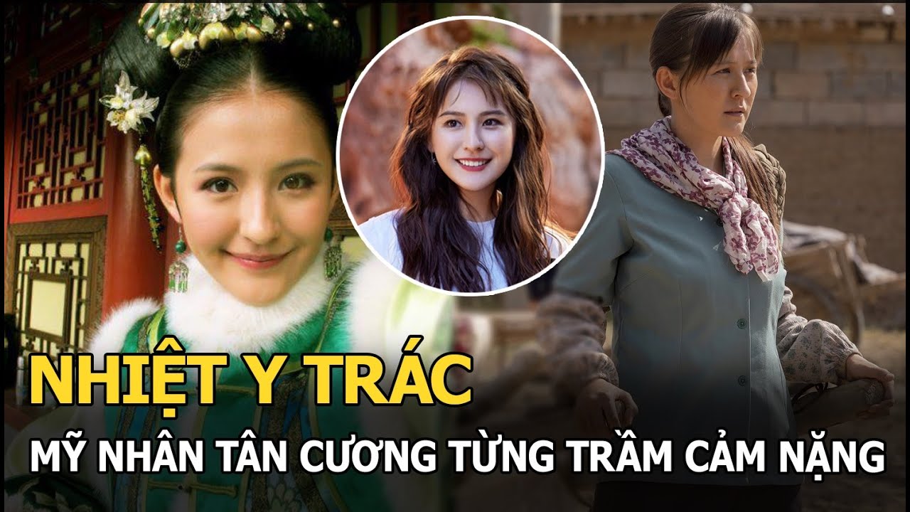 Nhiệt Y Trát: Mỹ nhân Tân Cương từng trầm cảm vì bị bạn trai lợi dụng, áp lực khi làm mẹ đơn thân