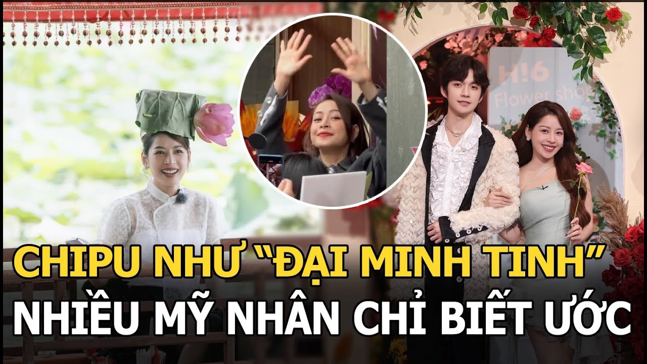 Cbiz xem Chi Pu như “đại minh tinh”, đứng chung sân khấu toàn sao hạng A, nhiều mỹ nhân chỉ biết ước