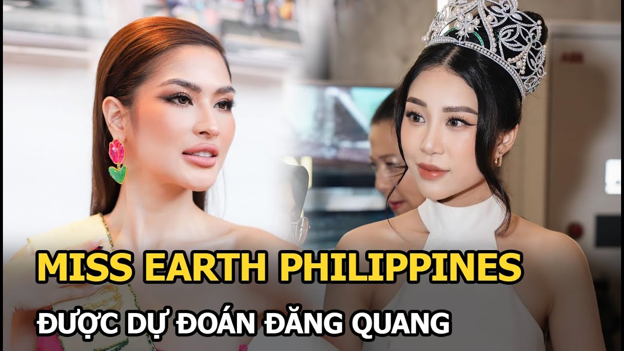 Miss Earth Philippines lấn lướt đại diện Việt Nam, được dự đoán đăng quang