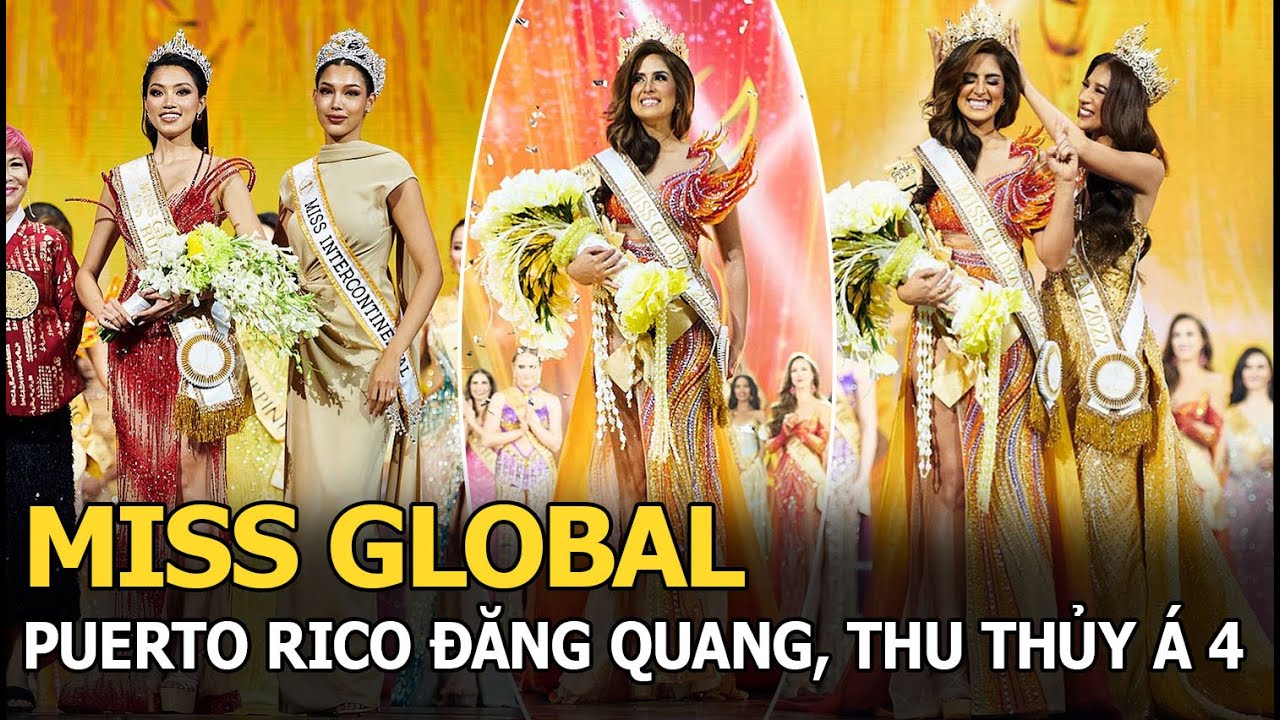 Miss Global: Puerto Rico đăng quang, Thu Thủy Á 4