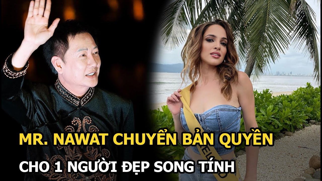 Mr. Nawat giao lại MG USA cho người đẹp song tính