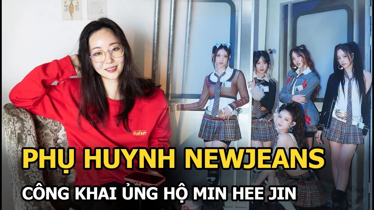 Phụ huynh NewJeans công khai ủng hộ Min Hee Jin