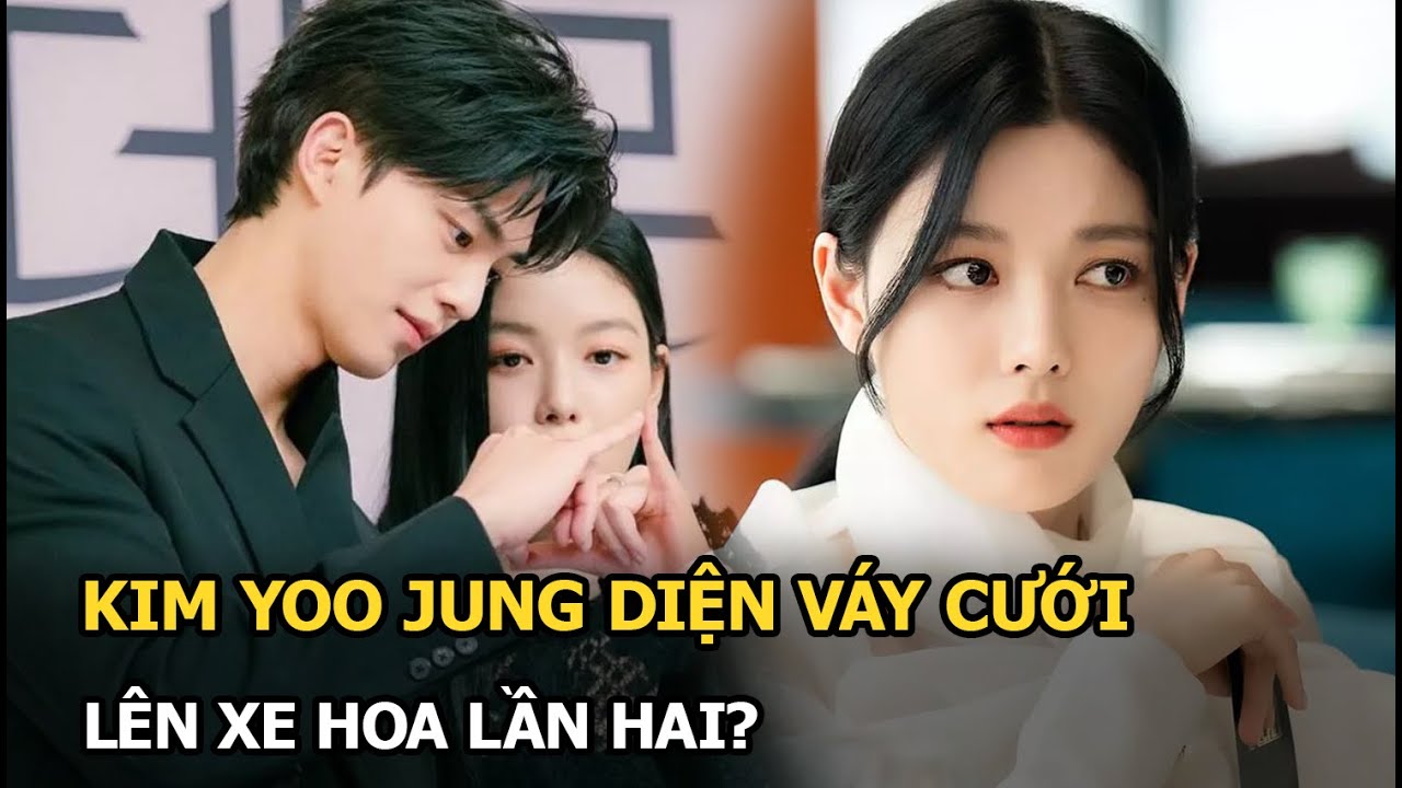 Kim Yoo Jung bị bắt gặp lên xe hoa, diện váy cưới xinh lộng lẫy, CĐM bỗng “quay xe” vì điều này