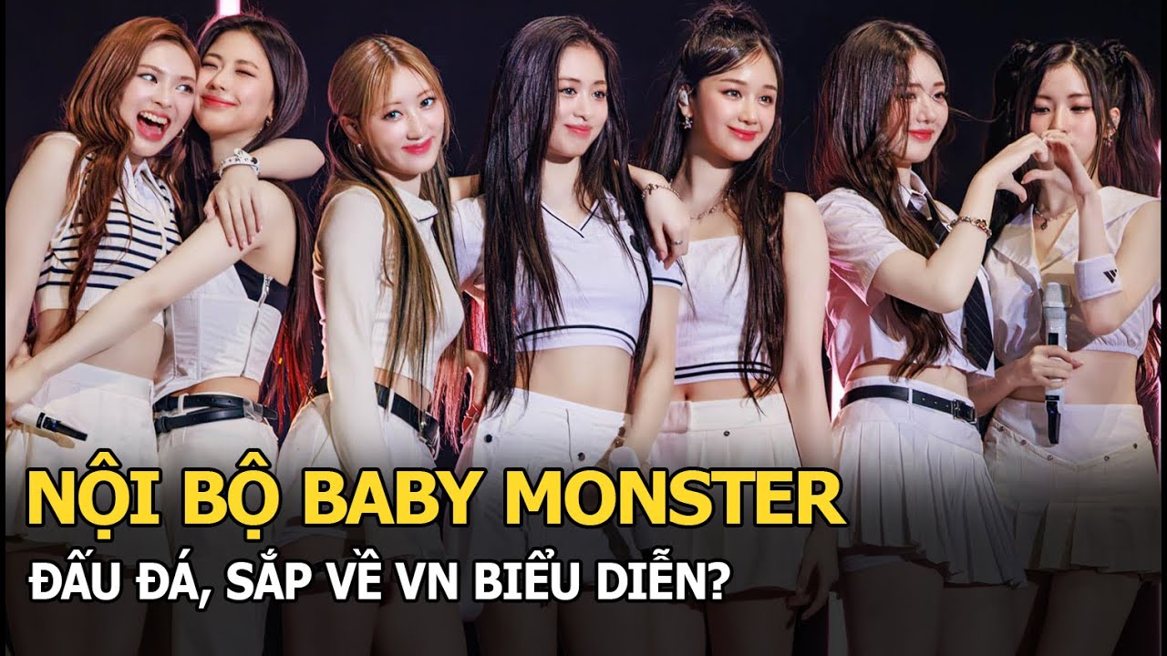 Nội bộ Baby Monster đấu đá, sắp về VN biểu diễn?