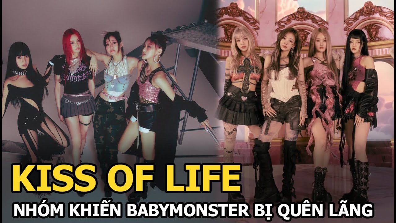 KISS OF LIFE: Nhóm khiến BABYMONSTER bị quên lãng