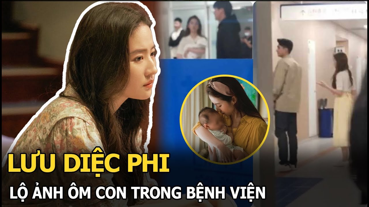 Lưu Diệc Phi lộ ảnh ôm con trong bệnh viện, 1 sao nam đình đám xuất hiện kề cạnh, người ấy là ai?