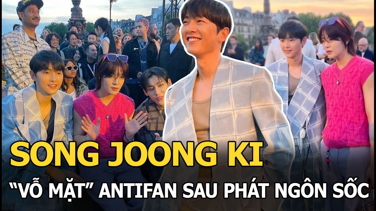 Song Joong Ki “vỗ mặt” antifan sau phát ngôn sốc về gia đình và sự nghiệp, Song Hye Kyo bị ghẻ lạnh?