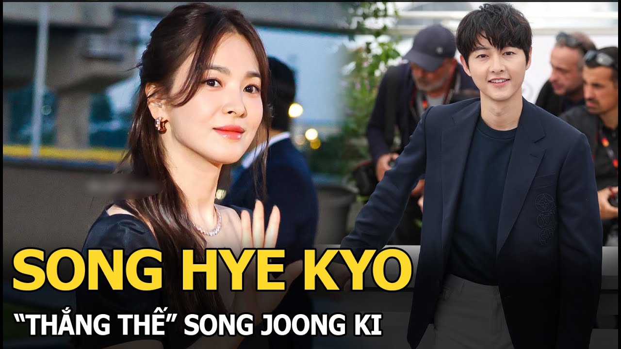 Song Hye Kyo “thắng thế” Song Joong Ki, làm một điều mà “chồng cũ” chưa làm được?