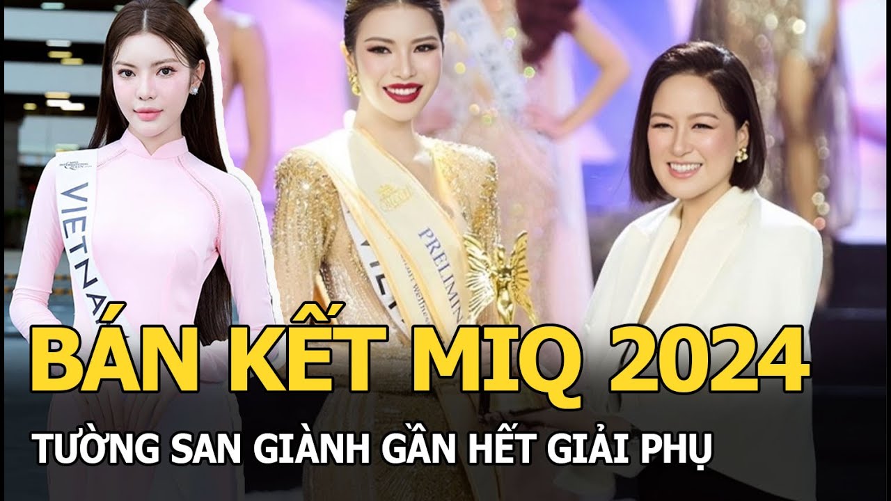 Bán kết MIQ 2024: Tường San giành gần hết giải phụ