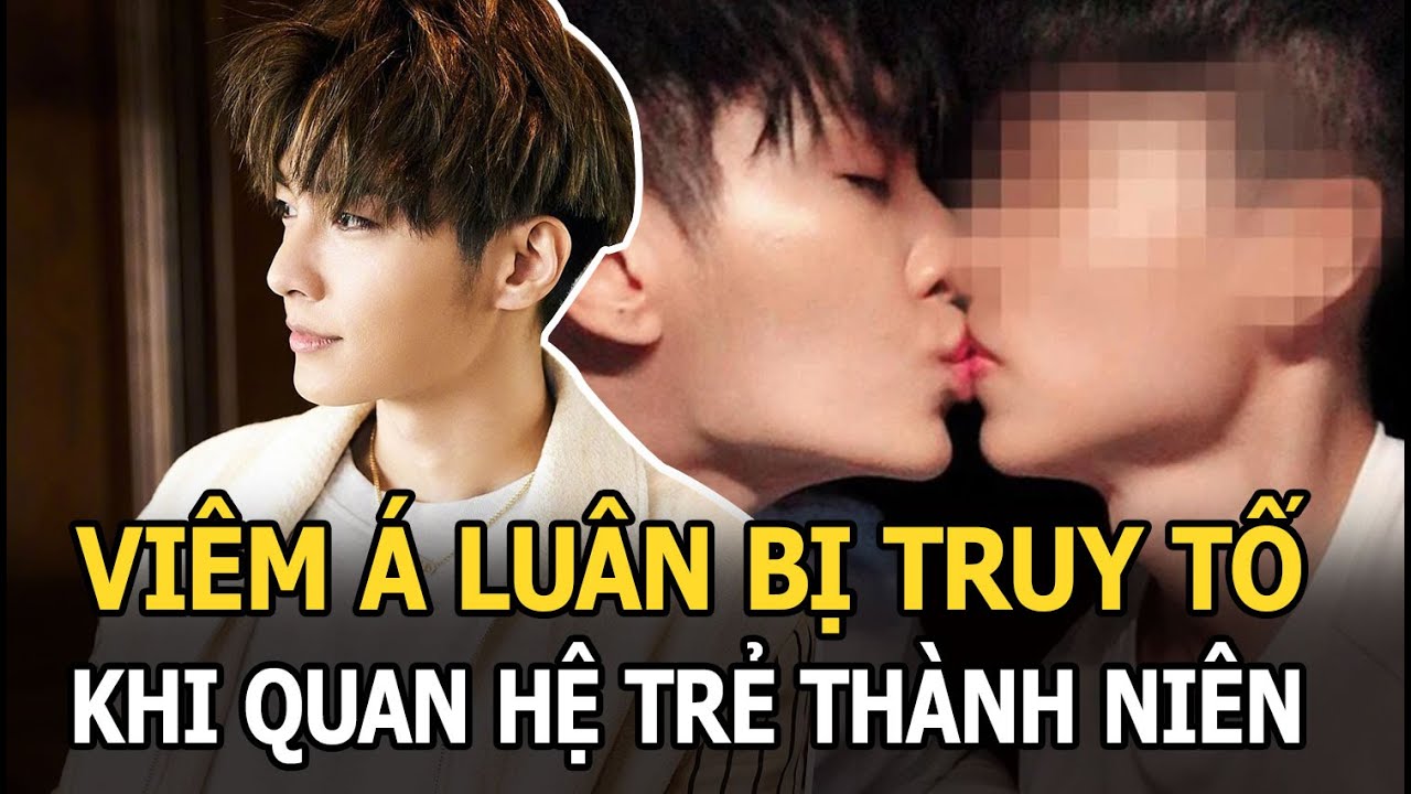 Viêm Á Luân bị truy tố vì quay phim, quan hệ người lớn bất hợp pháp với trẻ vị thành niên đồng giới