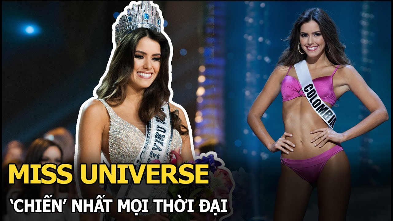 Miss Universe ‘chiến’ nhất mọi thời đại