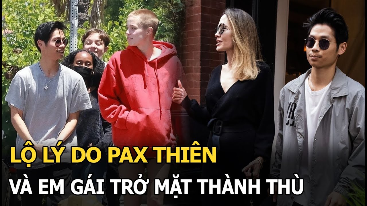 Lộ lý do Pax Thiên và em gái trở mặt thành thù