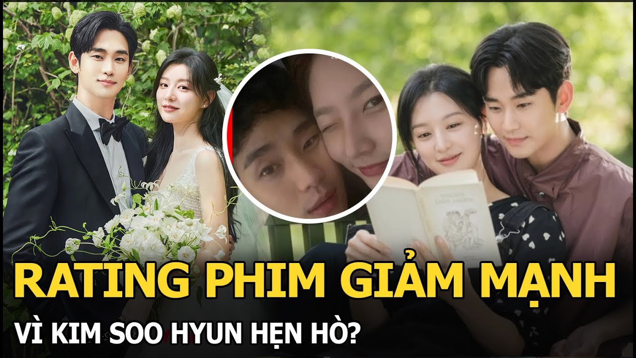 Rating phim giảm mạnh vì Kim Soo Hyun hẹn hò?