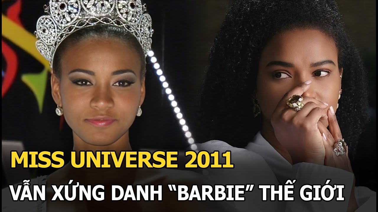 Miss Universe 2011 vẫn xứng danh “Barbie thế giới”